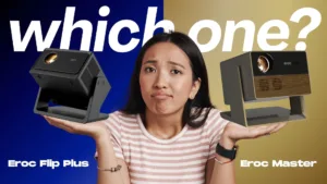 Cùng là máy chiếu điều khiển bằng giọng nói, điểm khác biệt của Eroc Flip Plus và Eroc Master là gì?